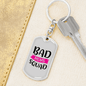 Bad Moms Squad Keychain Stainless Steel or 18k Gold Dog Tag Keyring-Express Your Love Gifts