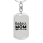 Badass Mom Keychain Stainless Steel or 18k Gold Dog Tag Keyring-Express Your Love Gifts