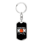 Basketball Ball Mom Keychain Stainless Steel or 18k Gold Dog Tag Keyring-Express Your Love Gifts