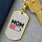 Battery Mom Keychain Stainless Steel or 18k Gold Dog Tag Keyring-Express Your Love Gifts