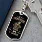 Be A Hunter And A Saver Hunter'S Keychain Gift Stainless Steel or 18k Gold Dog Tag Keyring-Express Your Love Gifts