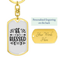 Be Blessed Keychain Stainless Steel or 18k Gold Dog Tag Keyring-Express Your Love Gifts