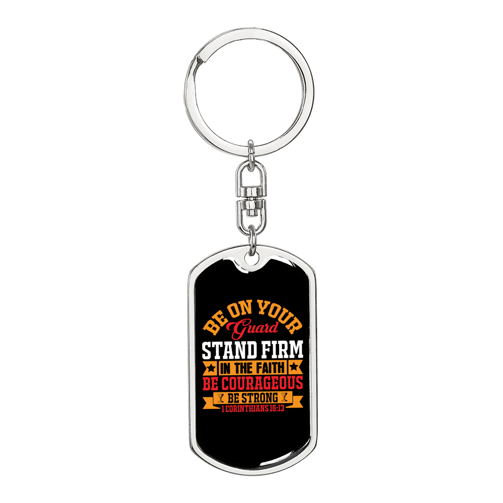 Be Courageous Be Strong 1 Corinthians 18:13 Keychain Stainless Steel or 18k Gold Dog Tag Keyring-Express Your Love Gifts