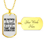 Be Faithful Necklace Stainless Steel or 18k Gold Dog Tag 24" Chain-Express Your Love Gifts