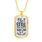 Be Still And Know Cross Psalm 46 Necklace Stainless Steel or 18k Gold Dog Tag 24" Chain-Express Your Love Gifts