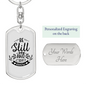 Be Still And Know Psalm 46:10 Keychain Stainless Steel or 18k Gold Dog Tag Keyring-Express Your Love Gifts