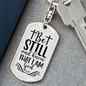 Be Still And Know Psalm 46 Keychain Stainless Steel or 18k Gold Dog Tag Keyring-Express Your Love Gifts