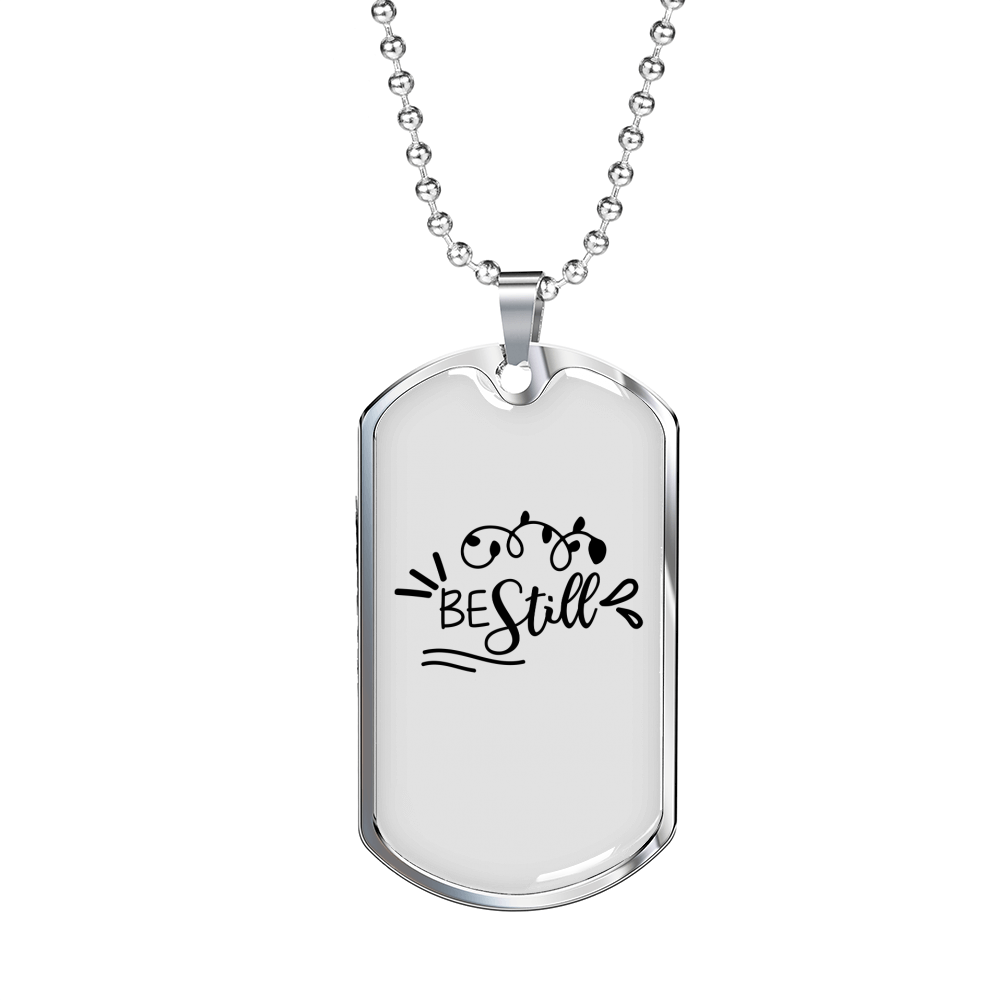 Be Still Necklace Stainless Steel or 18k Gold Dog Tag 24" Chain-Express Your Love Gifts