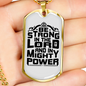 Be Strong In The Lord Necklace Stainless Steel or 18k Gold Dog Tag 24" Chain-Express Your Love Gifts