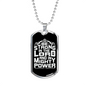 Be Strong In The Lord White Necklace Stainless Steel or 18k Gold Dog Tag 24" Chain-Express Your Love Gifts