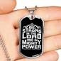 Be Strong In The Lord White Necklace Stainless Steel or 18k Gold Dog Tag 24" Chain-Express Your Love Gifts
