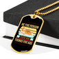 Be The Person Sleeping Dog Necklace Stainless Steel or 18k Gold Dog Tag 24" Chain-Express Your Love Gifts
