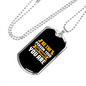 Be The Person Your Dog Thinks Yellow Necklace Stainless Steel or 18k Gold Dog Tag 24" Chain-Express Your Love Gifts