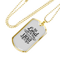 Be Your Everlasting Light Necklace Stainless Steel or 18k Gold Dog Tag 24" Chain-Express Your Love Gifts