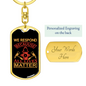 Because All Lives Matter Firefighter Keychain Stainless Steel or 18k Gold Dog Tag Keyring-Express Your Love Gifts