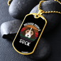 Because People Suck Necklace Stainless Steel or 18k Gold Dog Tag 24" Chain-Express Your Love Gifts
