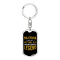 Becoming A Legend Keychain Stainless Steel or 18k Gold Dog Tag Keyring-Express Your Love Gifts