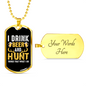 Beer And Hunt Necklace Stainless Steel or 18k Gold Dog Tag 24" Chain-Express Your Love Gifts