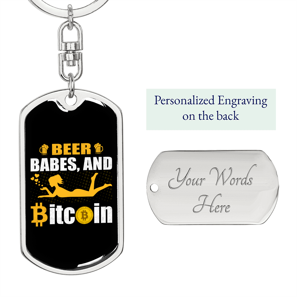 Beer Babes and Bitcoin Crypto Keychain Stainless Steel or 18k Gold Dog Tag Keyring-Express Your Love Gifts