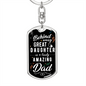 Behind Every Great Daughter To Dad Keychain Stainless Steel or 18k Gold Dog Tag Keyring-Express Your Love Gifts