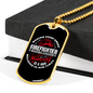 Behind Every Great Firefighter Gift Stainless Steel or 18k Gold Dog Tag 24" Chain-Express Your Love Gifts