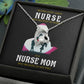 Behind Every Mom Nurse Healthcare Medical Worker Nurse Appreciation Gift Forever Necklace w Message Card-Express Your Love Gifts