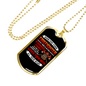 Behind Every Strong Firefighter Gift Stainless Steel or 18k Gold Dog Tag 24" Chain-Express Your Love Gifts