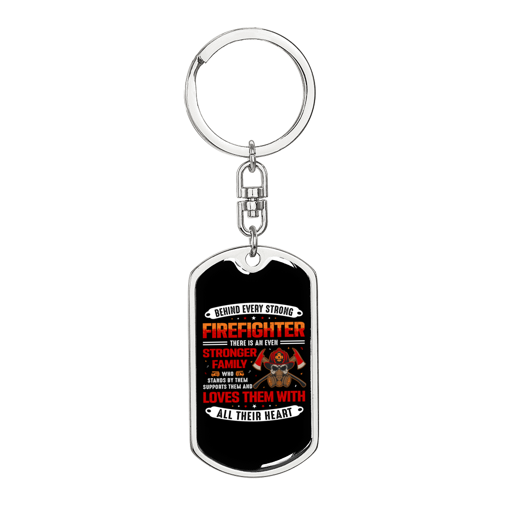 Behind Every Strong Firefighter Keychain Stainless Steel or 18k Gold Dog Tag Keyring-Express Your Love Gifts