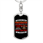 Behind Every Strong Firefighter Keychain Stainless Steel or 18k Gold Dog Tag Keyring-Express Your Love Gifts