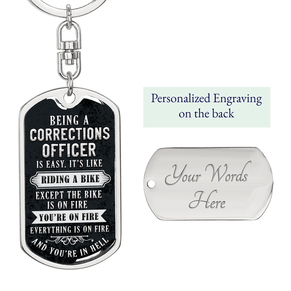Being A Corrections Officer Keychain Stainless Steel or 18k Gold Dog Tag Keyring-Express Your Love Gifts