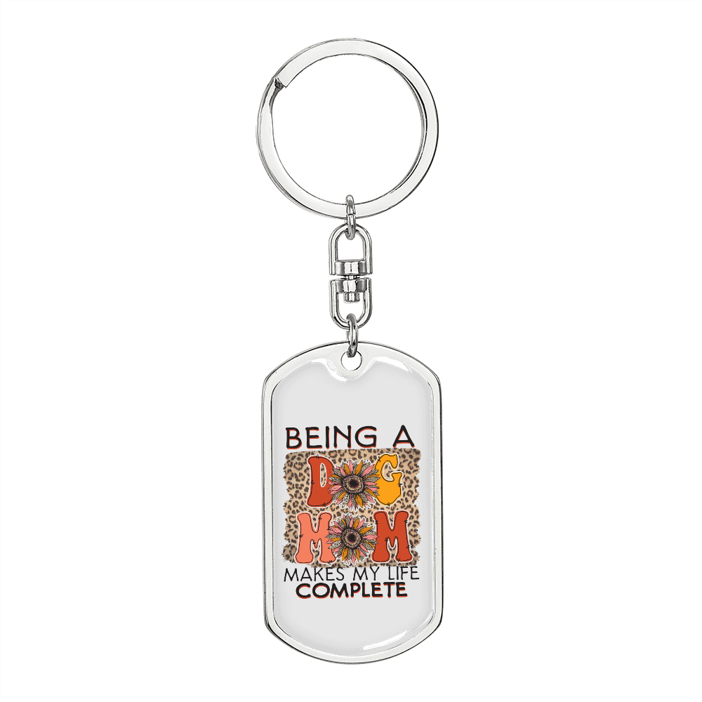 Being A Dog Mom Keychain Stainless Steel or 18k Gold Dog Tag Keyring-Express Your Love Gifts