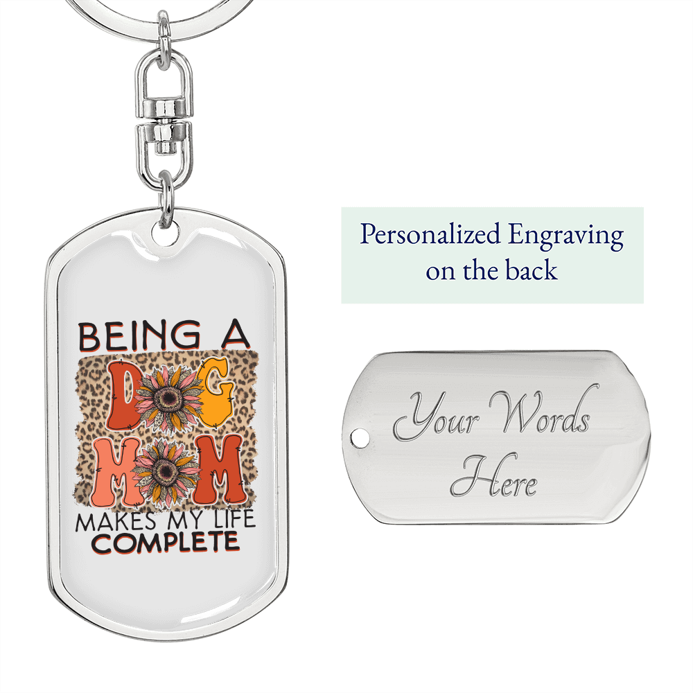 Being A Dog Mom Keychain Stainless Steel or 18k Gold Dog Tag Keyring-Express Your Love Gifts