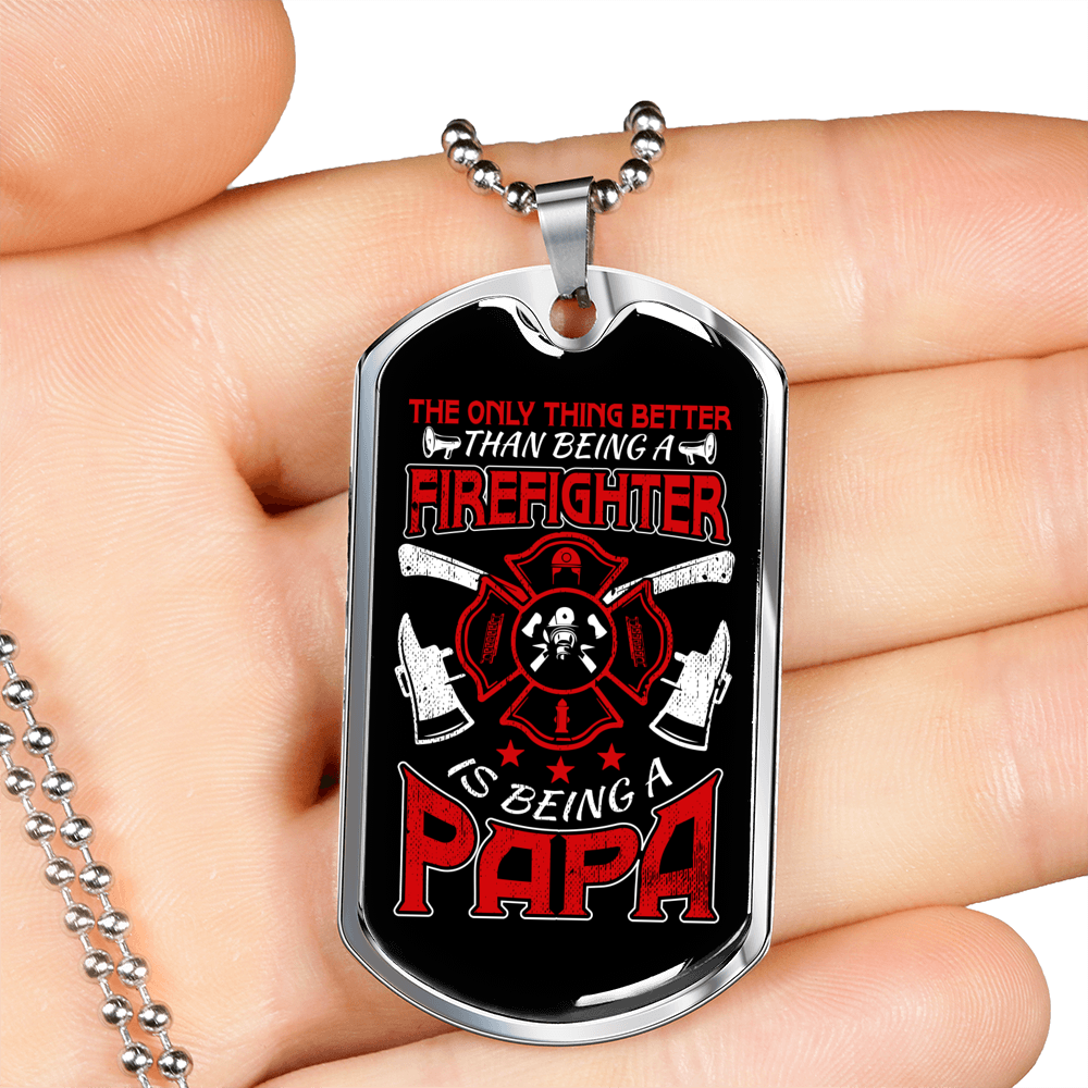 Being A Firefighter Papa Necklace Stainless Steel or 18k Gold Dog Tag 24" Chain-Express Your Love Gifts