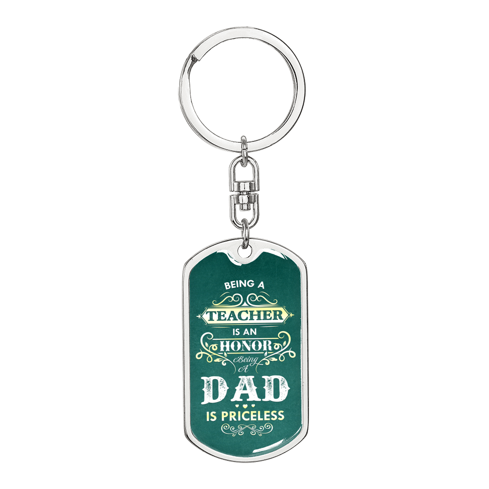 Being A Teacher Dad Keychain Stainless Steel or 18k Gold Dog Tag Keyring-Express Your Love Gifts