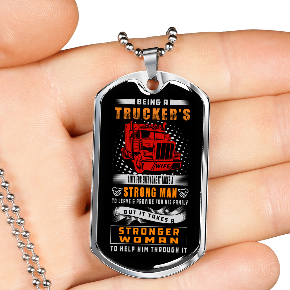 Being A Trucker's Wife Dog Tag Stainless Steel or 18k Gold 24" Chain-Express Your Love Gifts
