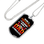 Being Dad Is Priceless Firefighter Gift Stainless Steel or 18k Gold Dog Tag 24" Chain-Express Your Love Gifts