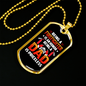 Being Dad Is Priceless Firefighter Gift Stainless Steel or 18k Gold Dog Tag 24" Chain-Express Your Love Gifts