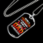 Being Dad Is Priceless Firefighter Gift Stainless Steel or 18k Gold Dog Tag 24" Chain-Express Your Love Gifts