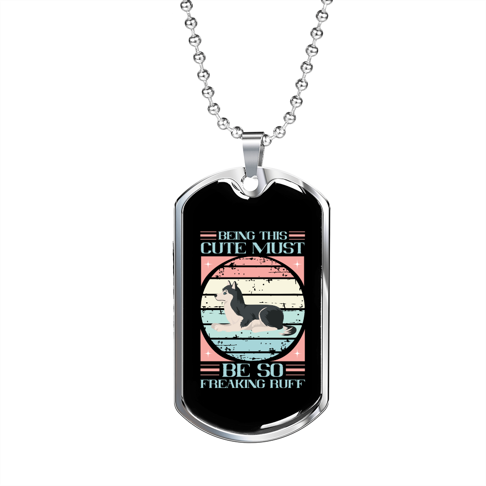 Being This Cute Retro Necklace Stainless Steel or 18k Gold Dog Tag 24" Chain-Express Your Love Gifts