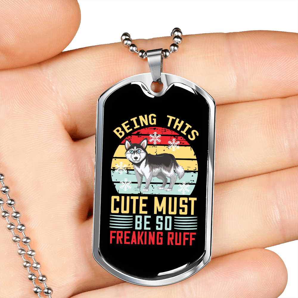 Being This Cute Siberian Husky Necklace Stainless Steel or 18k Gold Dog Tag 24" Chain-Express Your Love Gifts