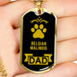 Belgian Malinois Dad Dog Necklace Stainless Steel or 18k Gold Dog Tag W 24" Dog Owner Lover-Express Your Love Gifts