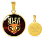 Believe Circle Pendant UFO Alien Fan Necklace Stainless Steel or 18k Gold 18-22"-Express Your Love Gifts