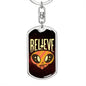 Believe Dog Tag Pendant Keychain Stainless Steel or 18k Gold-Express Your Love Gifts
