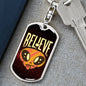 Believe Dog Tag Pendant Keychain Stainless Steel or 18k Gold-Express Your Love Gifts