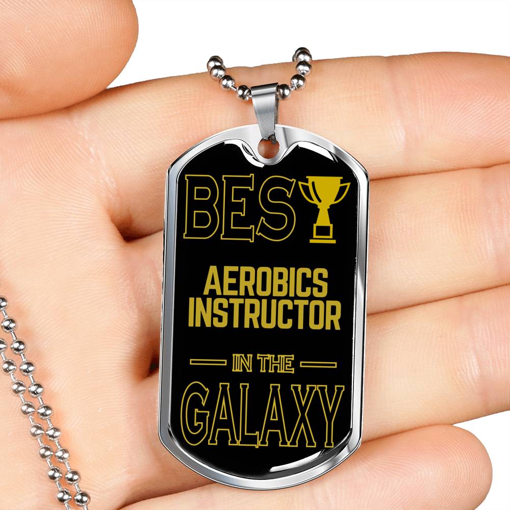 Best Aerobics Instructor In The Galaxy Necklace Stainless Steel or 18k Gold Dog Tag w 24"-Express Your Love Gifts