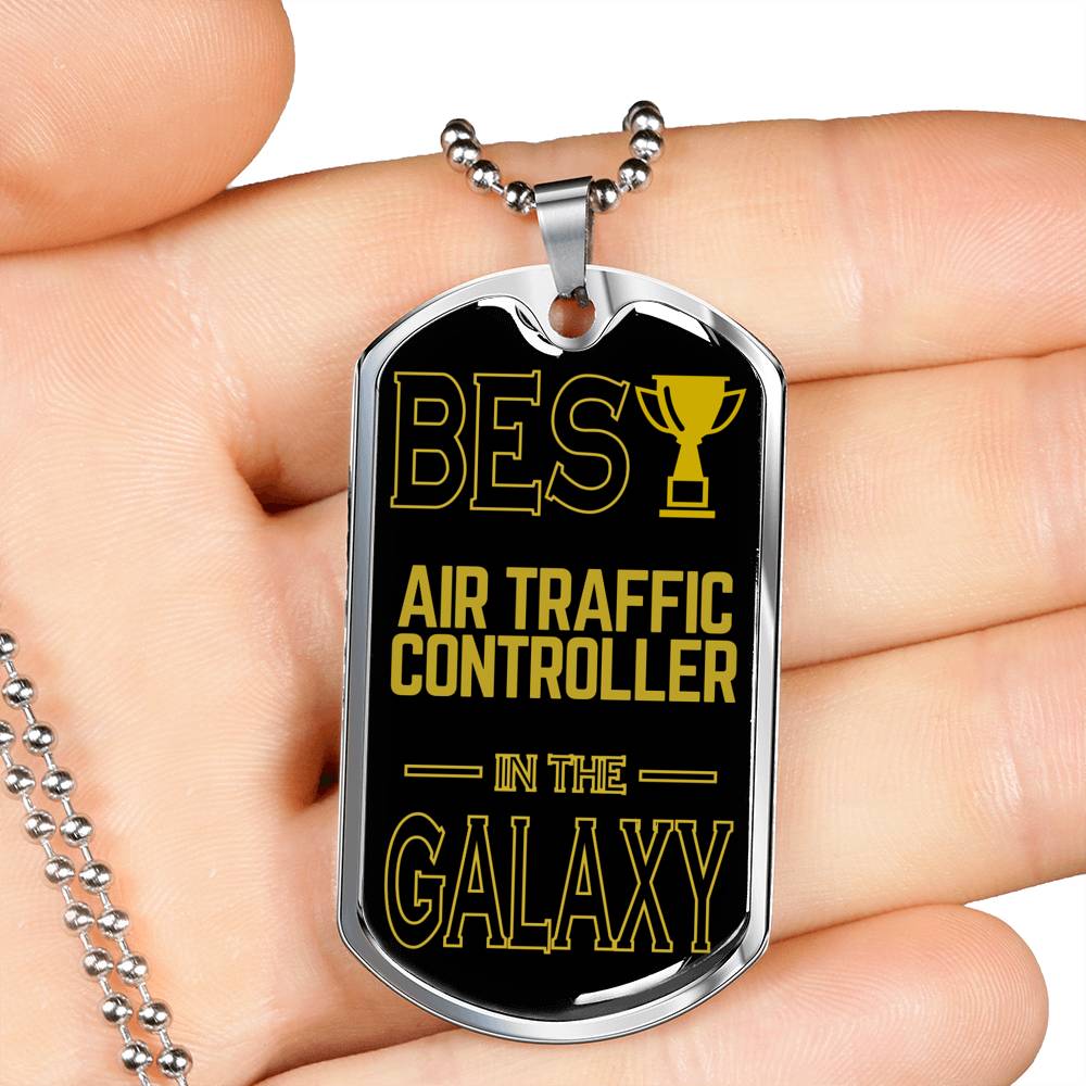 Best Air Traffic Controller In The Galaxy Necklace Stainless Steel or 18k Gold Dog Tag w 24"-Express Your Love Gifts