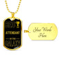 Best Attendant In The Galaxy Necklace Stainless Steel or 18k Gold Dog Tag w 24"-Express Your Love Gifts
