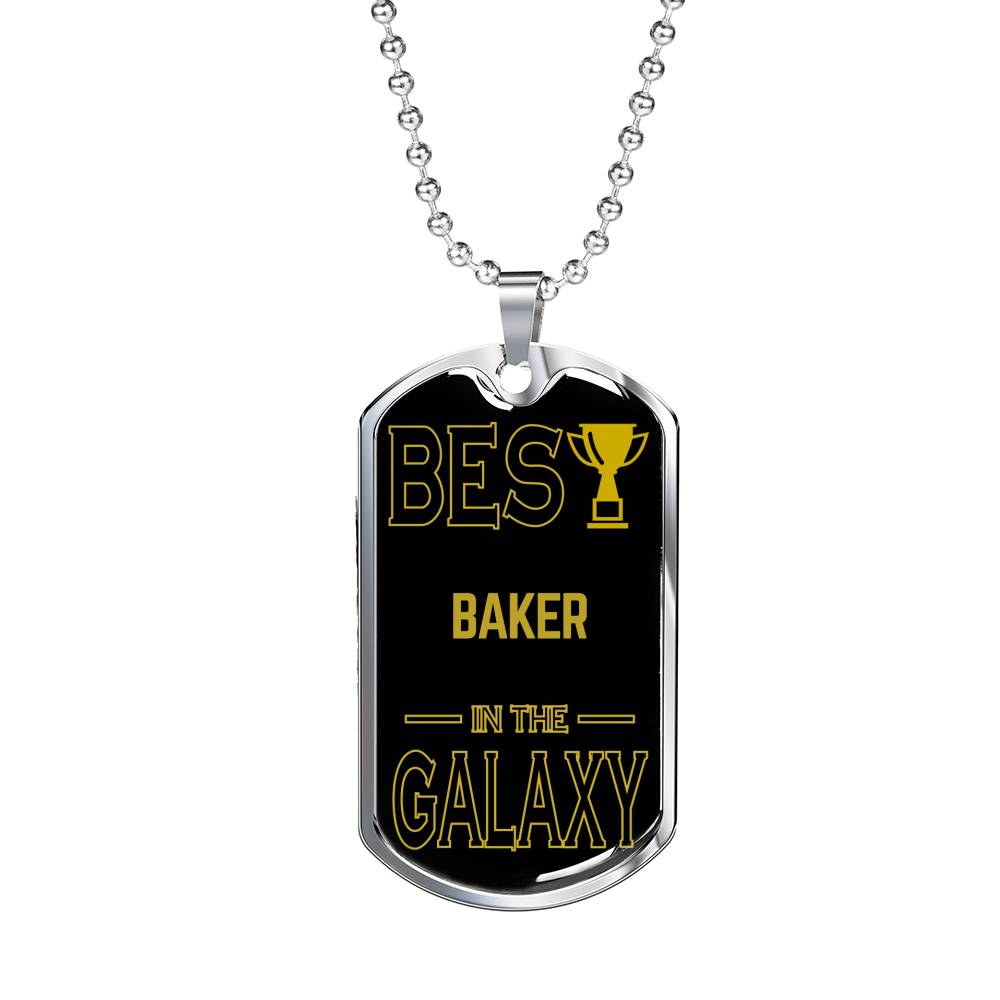 Best Baker In The Galaxy Necklace Stainless Steel or 18k Gold Dog Tag w 24"-Express Your Love Gifts