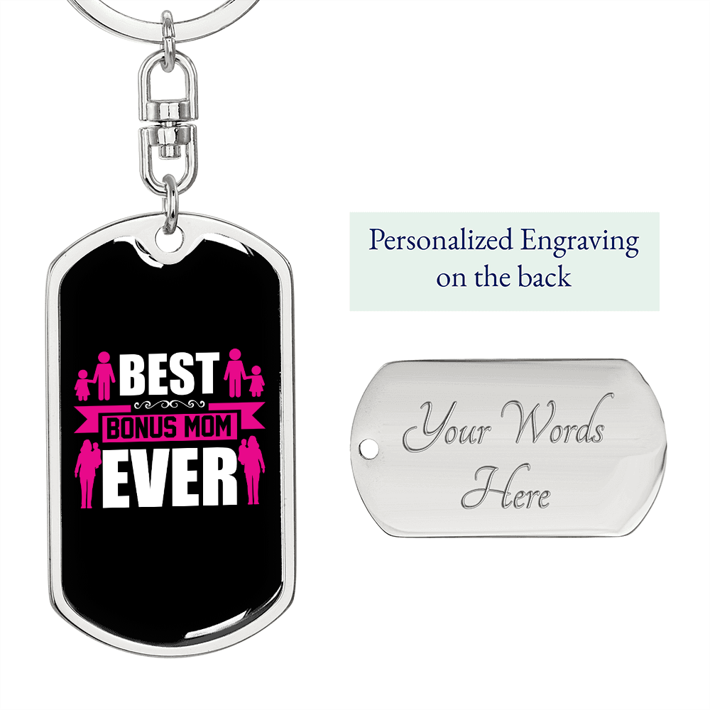 Best Bonus Mom Ever White Pink Keychain Stainless Steel or 18k Gold Dog Tag Keyring-Express Your Love Gifts