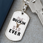 Best Buckin' Dad Keychain Stainless Steel or 18k Gold Dog Tag Keyring-Express Your Love Gifts